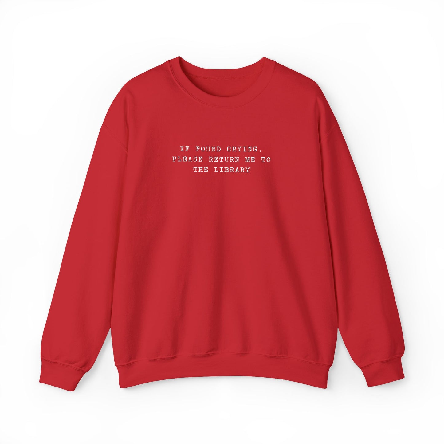 Crying Library Sweatshirt - Perfect Gift for Friends, Inspiration, Relaxation, Everyday Wear, Birthday, Holidays