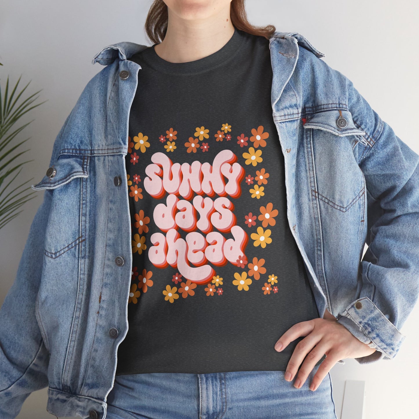 Sunny Days Ahead Tee, Unisex Cotton Tee, Flower Graphic Shirt, Casual Summer T-Shirt, Positive Vibes Apparel, Gift for Friends