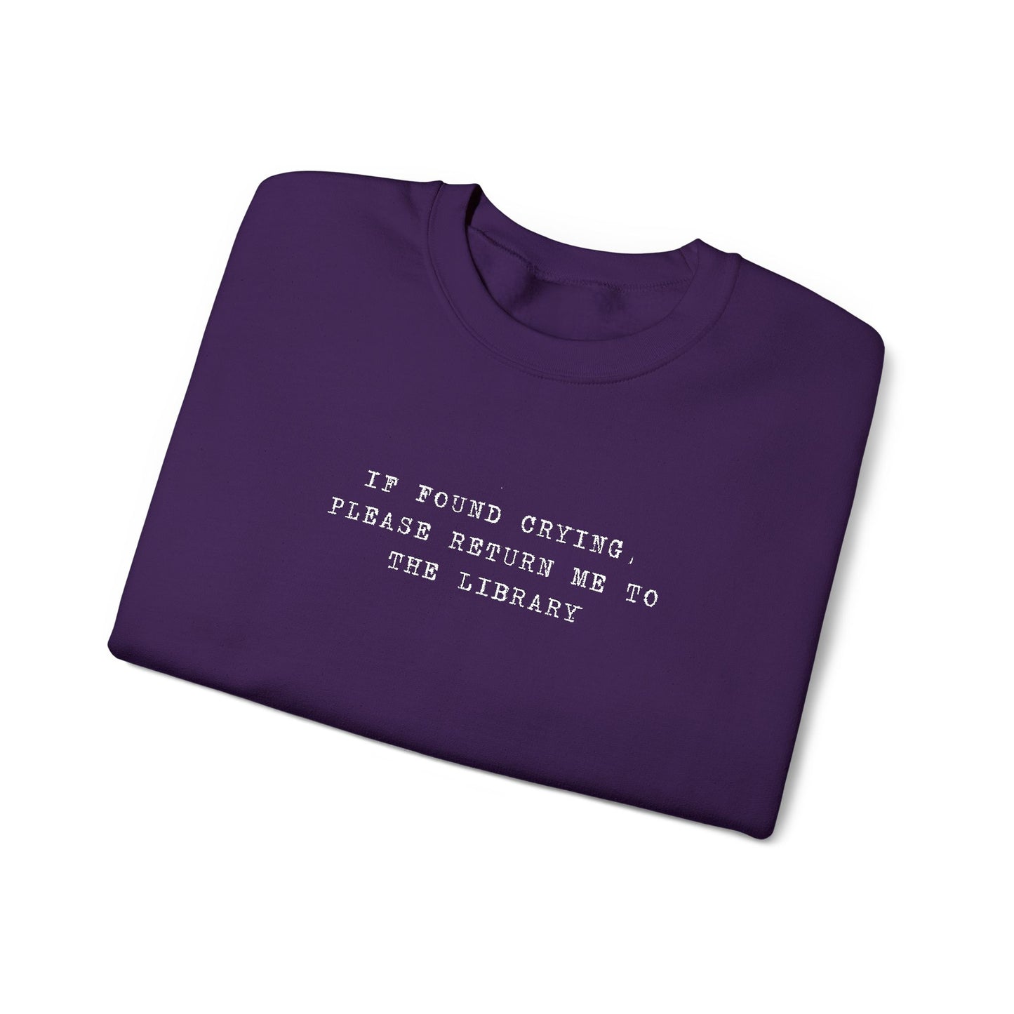 Crying Library Sweatshirt - Perfect Gift for Friends, Inspiration, Relaxation, Everyday Wear, Birthday, Holidays