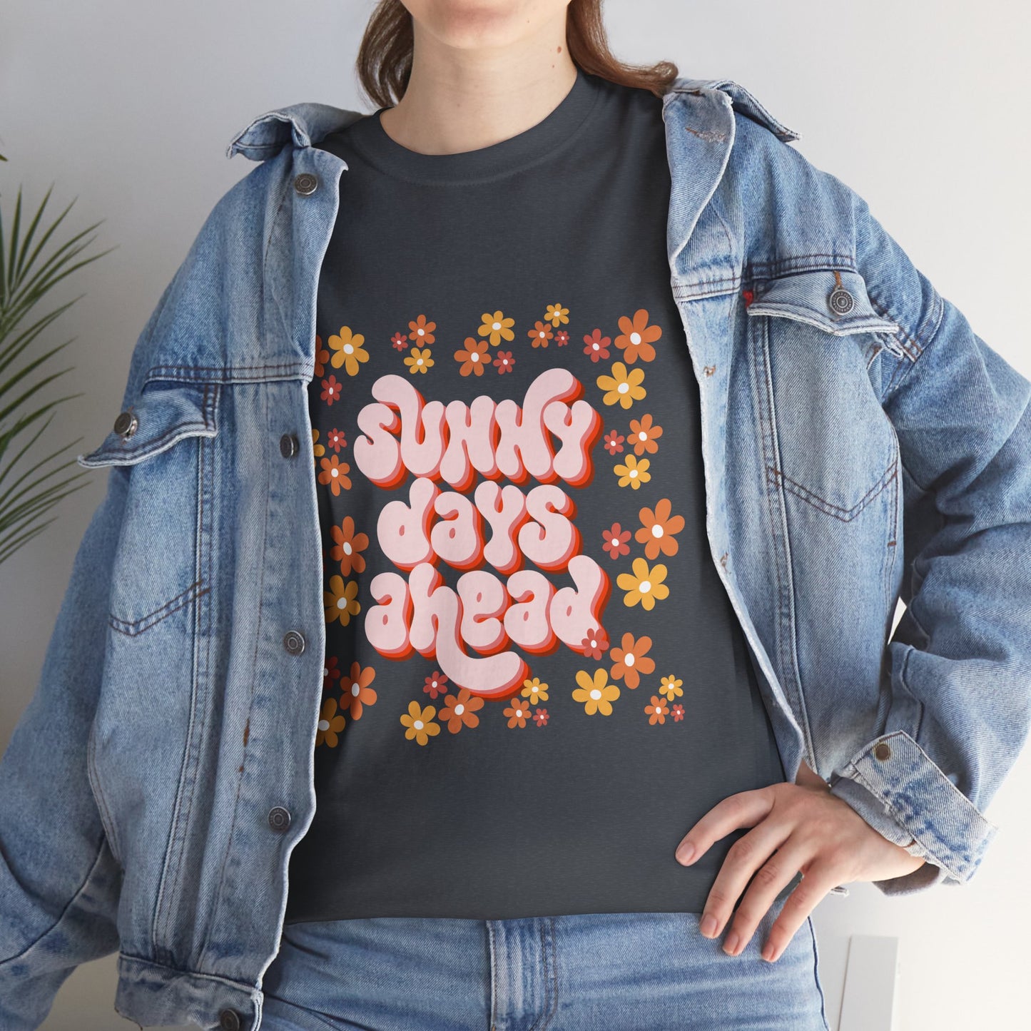 Sunny Days Ahead Tee, Unisex Cotton Tee, Flower Graphic Shirt, Casual Summer T-Shirt, Positive Vibes Apparel, Gift for Friends
