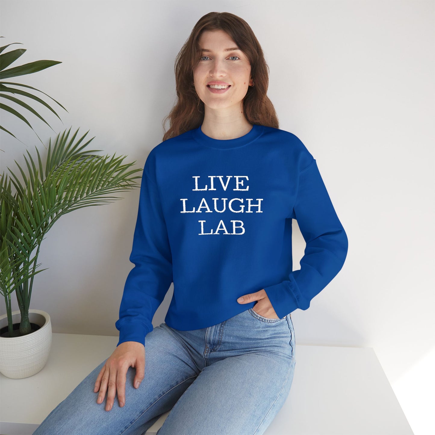 Live Laugh Lab Sweatshirt, Cozy Unisex Crewneck, Funny Gift, Casual Wear, Ideal for Friends, Perfect for Everyday Comfort