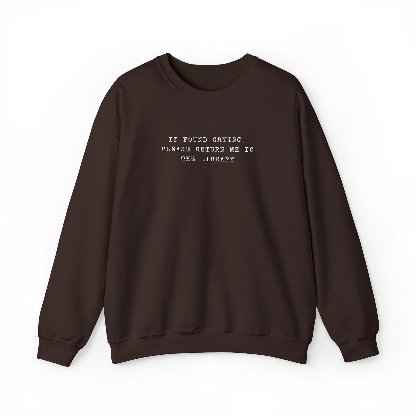 Crying Library Sweatshirt - Perfect Gift for Friends, Inspiration, Relaxation, Everyday Wear, Birthday, Holidays