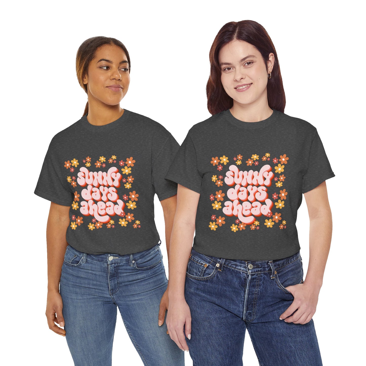 Sunny Days Ahead Tee, Unisex Cotton Tee, Flower Graphic Shirt, Casual Summer T-Shirt, Positive Vibes Apparel, Gift for Friends