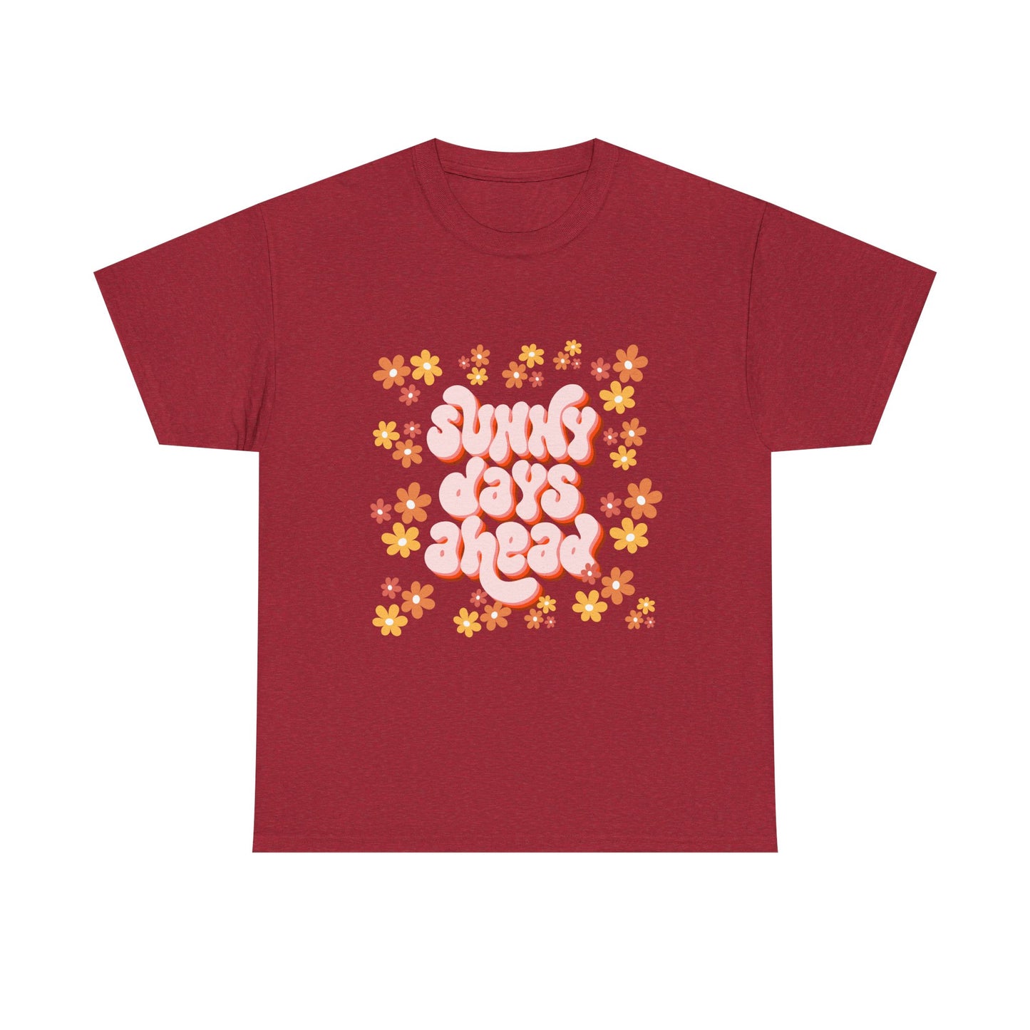 Sunny Days Ahead Tee, Unisex Cotton Tee, Flower Graphic Shirt, Casual Summer T-Shirt, Positive Vibes Apparel, Gift for Friends
