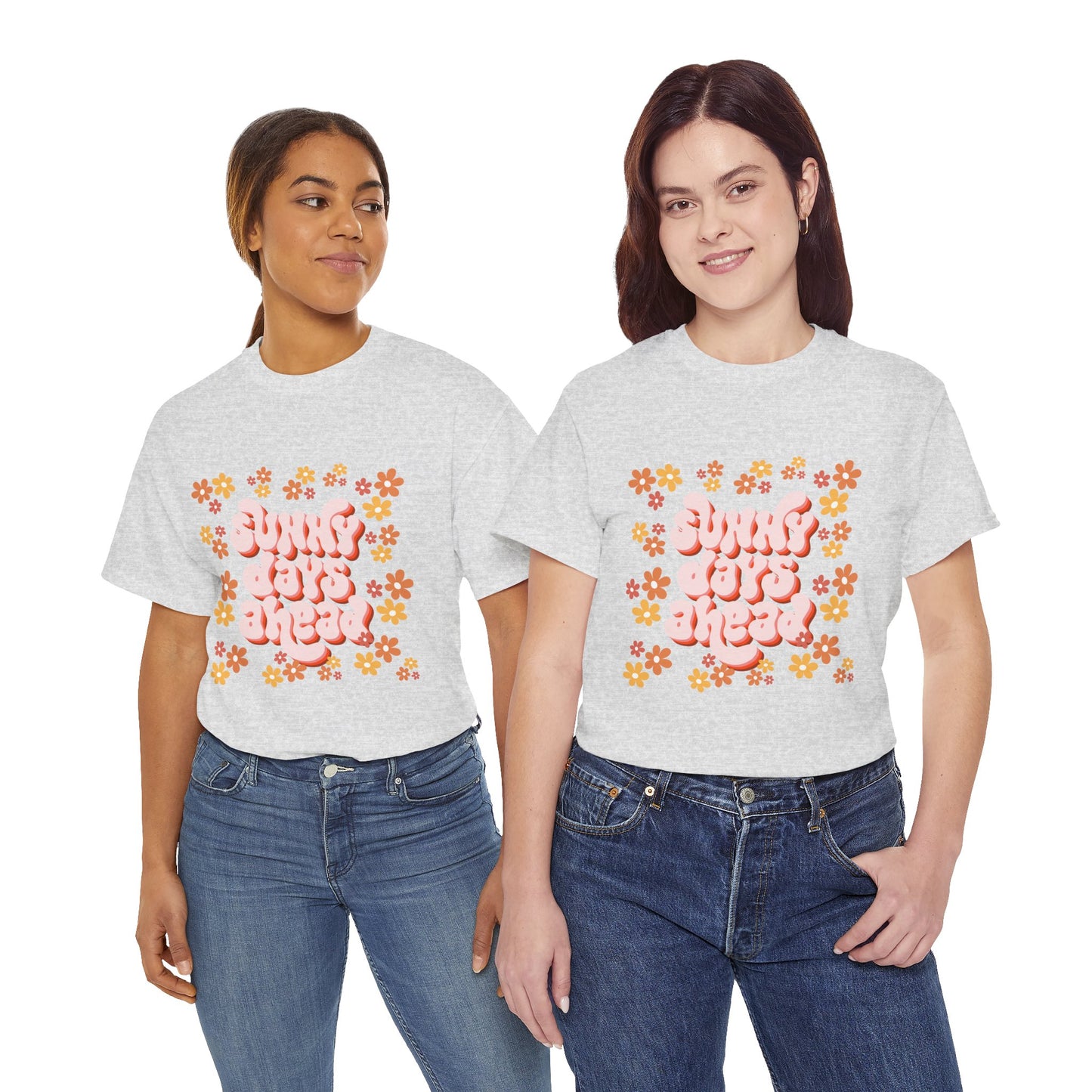 Sunny Days Ahead Tee, Unisex Cotton Tee, Flower Graphic Shirt, Casual Summer T-Shirt, Positive Vibes Apparel, Gift for Friends