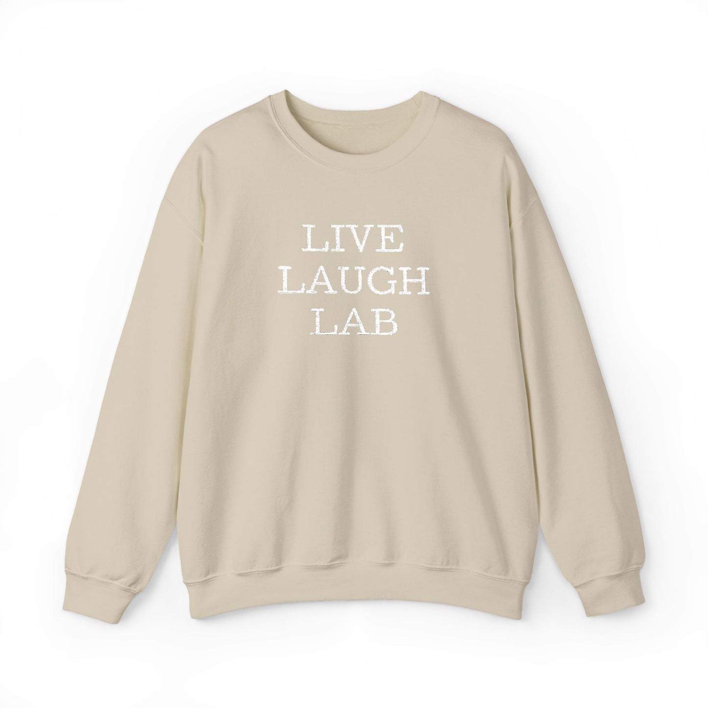 Live Laugh Lab Sweatshirt, Cozy Unisex Crewneck, Funny Gift, Casual Wear, Ideal for Friends, Perfect for Everyday Comfort