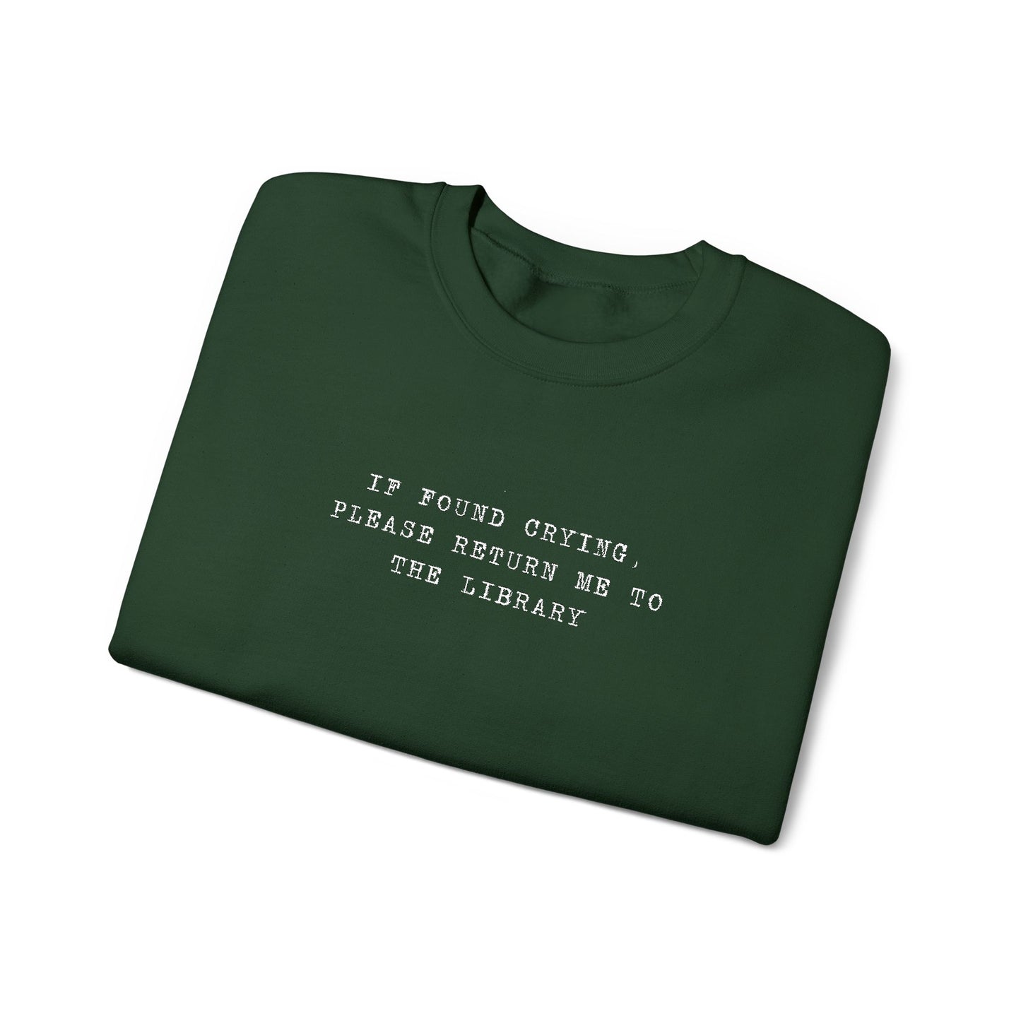 Crying Library Sweatshirt - Perfect Gift for Friends, Inspiration, Relaxation, Everyday Wear, Birthday, Holidays