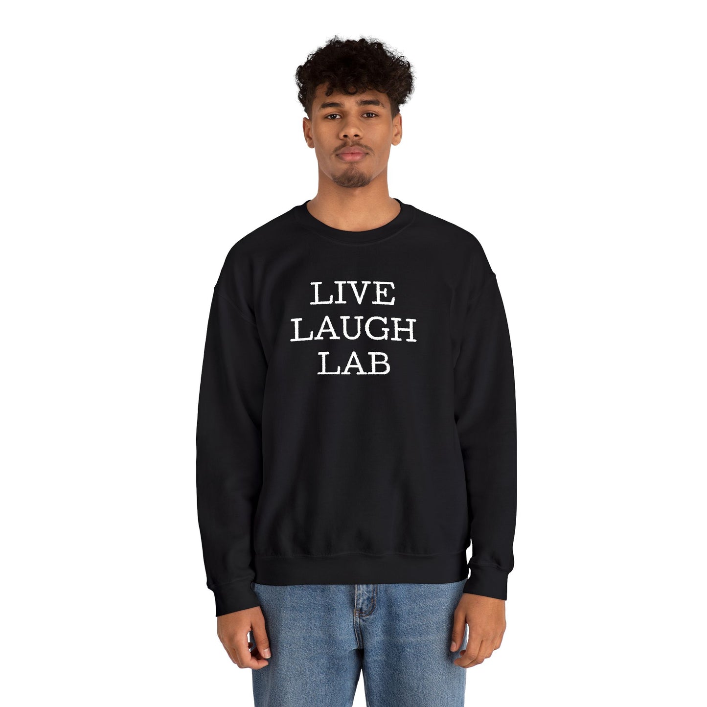 Live Laugh Lab Sweatshirt, Cozy Unisex Crewneck, Funny Gift, Casual Wear, Ideal for Friends, Perfect for Everyday Comfort