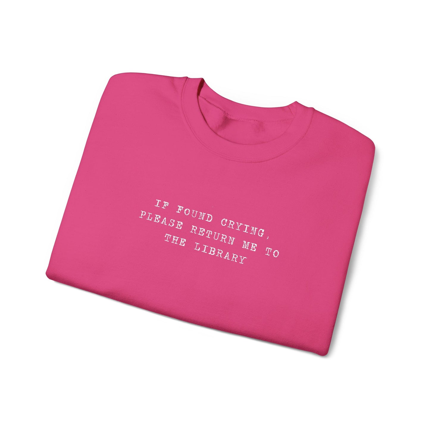 Crying Library Sweatshirt - Perfect Gift for Friends, Inspiration, Relaxation, Everyday Wear, Birthday, Holidays