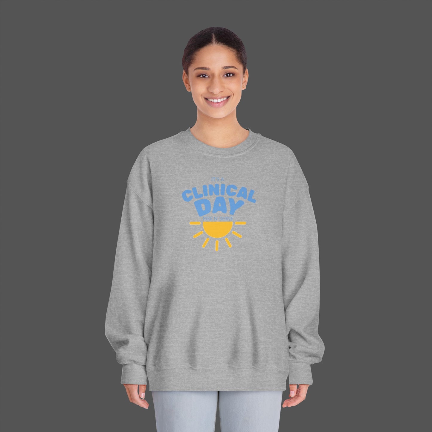 Clinical Day Unisex Sweatshirt, Cozy Crewneck for Healthcare Workers, Perfect for Gifts, Workwear, Everyday Comfort