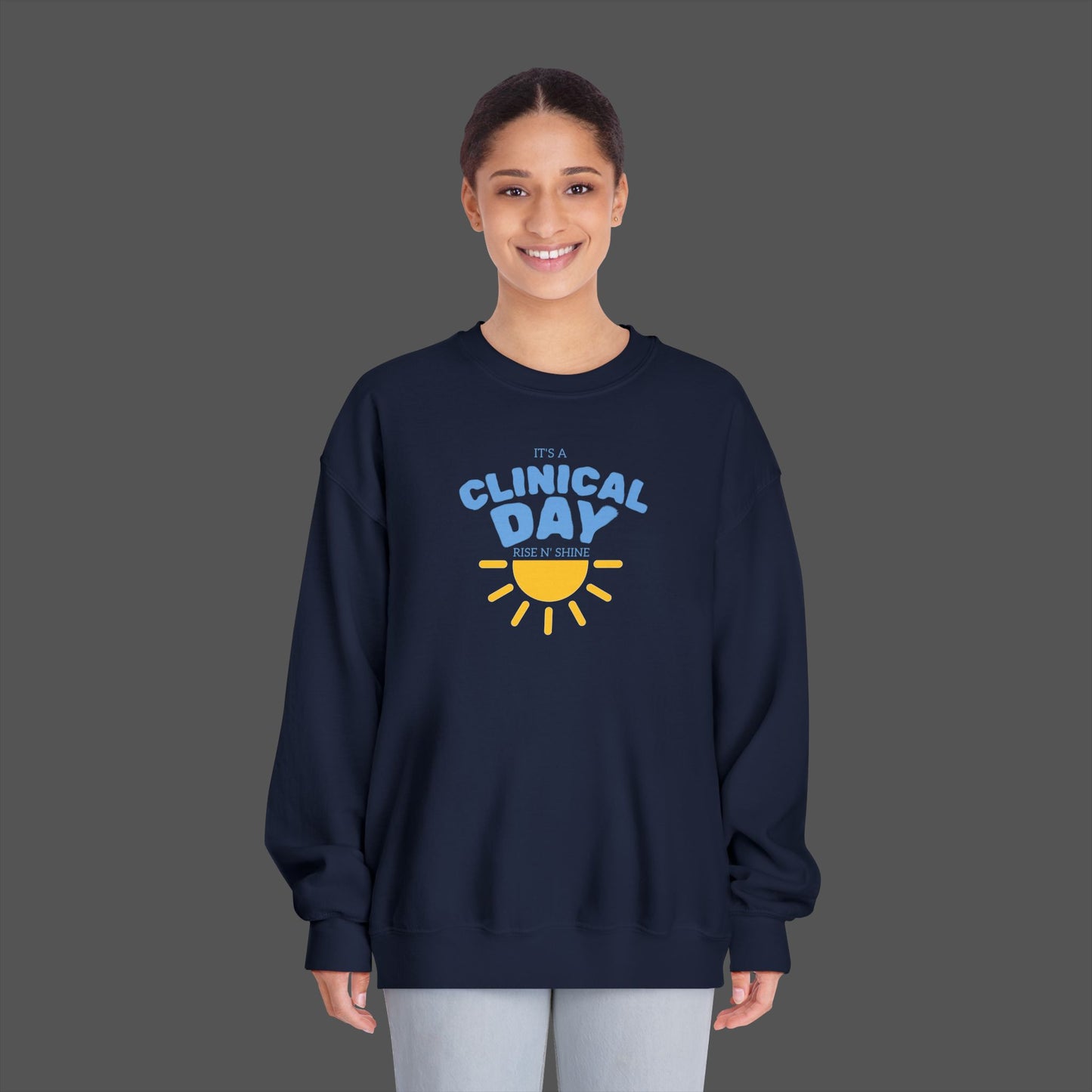 Clinical Day Unisex Sweatshirt, Cozy Crewneck for Healthcare Workers, Perfect for Gifts, Workwear, Everyday Comfort